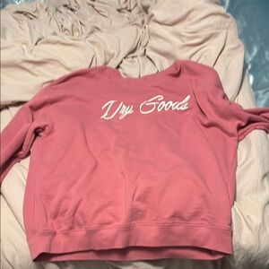 Pink Dry Goods Sweatshirt. Fits like a medium.